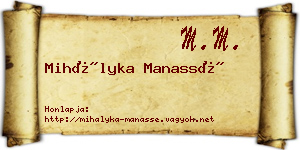 Mihályka Manassé névjegykártya